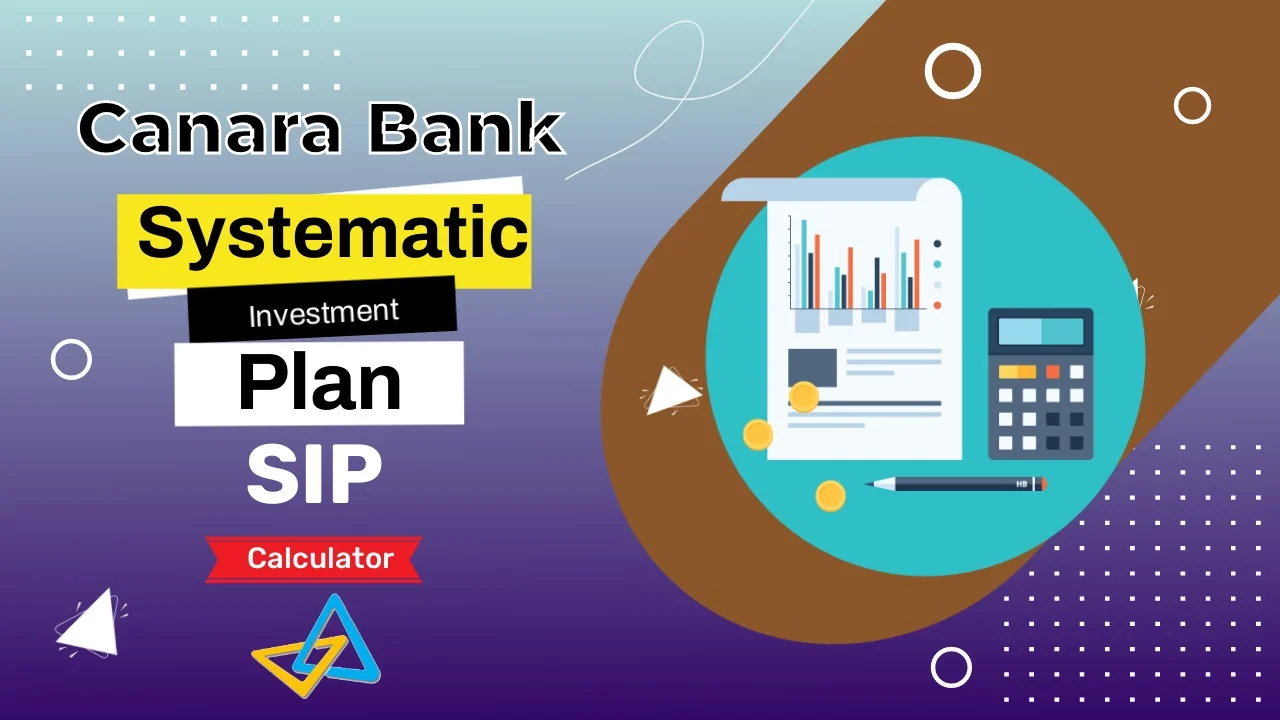 Canara Bank Sip Calculator