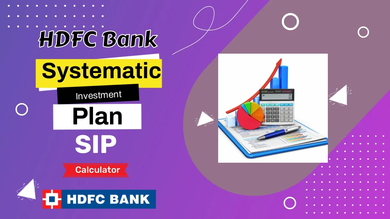 HDFC Bank Sip Calculator